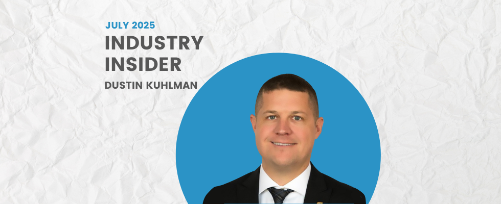 Dustin Kuhlman is BPN's July Industry Insider.