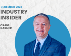 Craig Garner is featured as this month's Industry Insider.