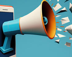 An illustration of a megaphone coming out of the screen of a smart phone, with paper pieces and clouds bursting out of the megaphone